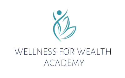 Wellness for Wealth Acd